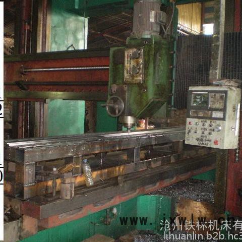 龍門銑床xk6020 粗加工重切削 承攬大型特殊件制造 鑄鋼鑄鐵加工 河北滄州機床尋求合作伙伴 定制訂制龍門銑床